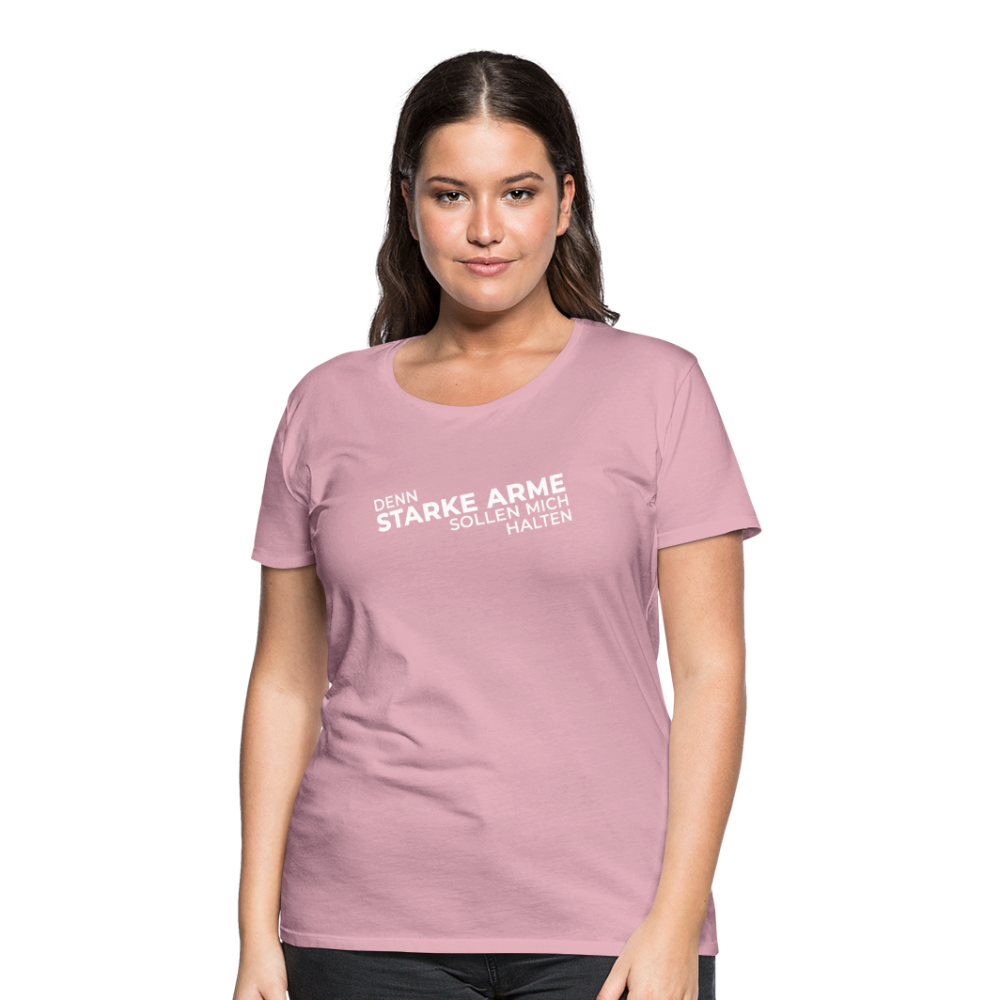 'Starke Arme' T-Shirt - rose shadow